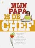 Tine Bral en Roos Mestdagh - Mijn papa is de chef Tine Bral en Roos Mestdagh - Mijn papa is de chef