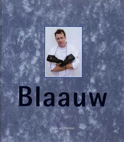 Ditha Blaauw, S. Kranendonk, R. Vegelien en R. Blaauw - Blaauw