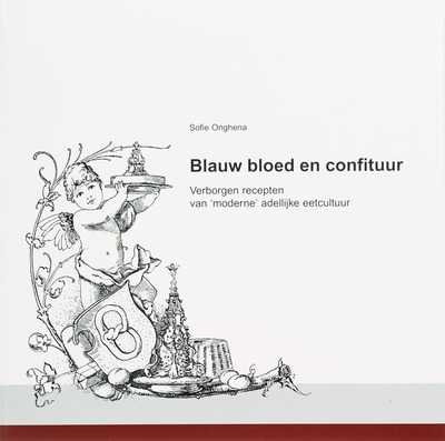 S. Onghena - Blauw bloed en confituur