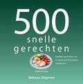 Deborah Gray - 500 snelle gerechten Deborah Gray - 500 snelle gerechten