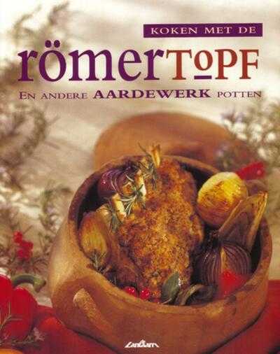 K. Hawkins en J. Hosegood - Koken met de Romertopf en andere aardewerk potten