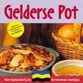  - Gelderse pot