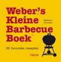 Matthew Drennan, M. Dando en M. Drennan - Weber's Kleine Barbecue Boek Matthew Drennan, M. Dando en M. Drennan - Weber's Kleine Barbecue Boek