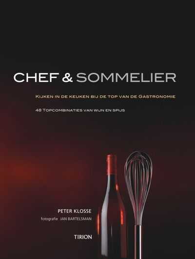 Peter Klosse, P. Klosse en J. Bartelsman - Chef en Sommelier