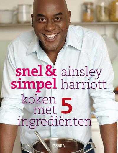 Ainsley Harriott - Snel & simpel