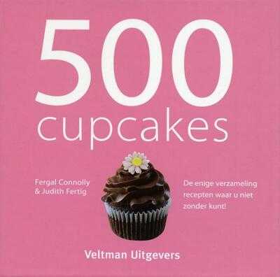 Charles Maclean, Judith Fertig, Fergal Connolly en efef.com - 500 cupcakes