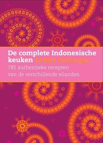 L. Gerungan, Ben Holthuis, Warren Bright, Carel Verduin en Roy Gerungan - De complete Indonesische keuken