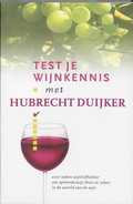 Hubrecht Duijker en H. Duijker - Test je wijnkennis met Hubrecht Duijker Hubrecht Duijker en H. Duijker - Test je wijnkennis met Hubrecht Duijker