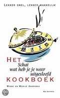 W. Andringa en Marije Andringa - Het Schat wat heb je je weer uitgesloofd kookboek W. Andringa en Marije Andringa - Het Schat wat heb je je weer uitgesloofd kookboek