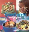 Joanna Farrow en J. Farrow - Goed eten met je gezin Joanna Farrow en J. Farrow - Goed eten met je gezin