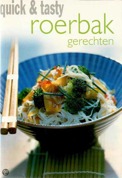 - Quick en tasty roerbakgerechten