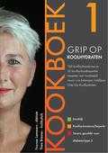 Thea Bremer en Yvonne Lemmers - Kookboek - Grip op Koolhydraten Thea Bremer en Yvonne Lemmers - Kookboek - Grip op Koolhydraten
