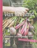 Alma Huisken, A. Huisken, Doortje Stellwagen en D. Stellwagen - Van het land Alma Huisken, A. Huisken, Doortje Stellwagen en D. Stellwagen - Van het land
