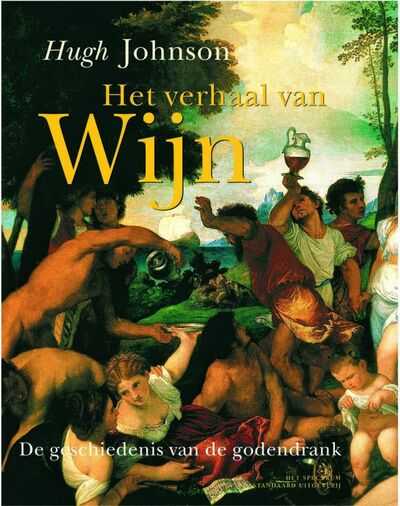 Hugh Johnson en H. Johnson - Het verhaal van wijn