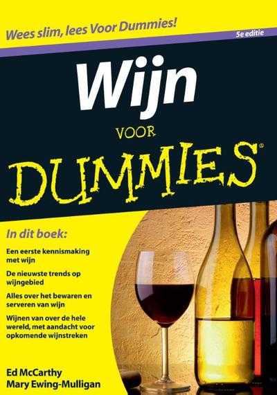 Ed McCarthy en Mary Ewing-Mulligan - Wijn voor Dummies