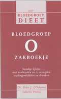 Peter J. D'Adamo, Catherine Whitney, C. Whitney en P. D'Adamo - Bloedgroep O zakboekje Peter J. D'Adamo, Catherine Whitney, C. Whitney en P. D'Adamo - Bloedgroep O zakboekje
