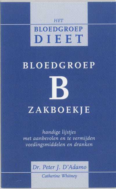 C. Whitney en P. D'Adamo - Bloedgroep B zakboekje