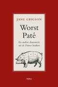 J. Grigson - Worst, paté en andere charcuterie uit de Franse keuken