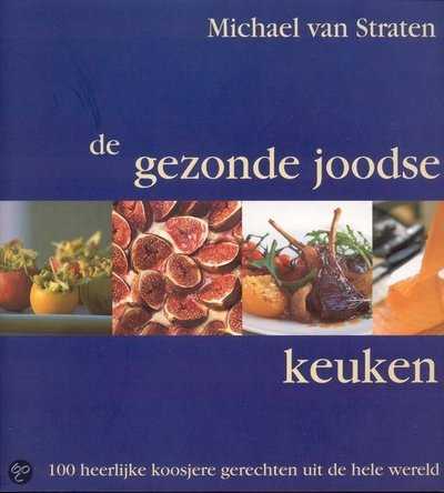 Michael van Straten - De gezonde Joodse keuken