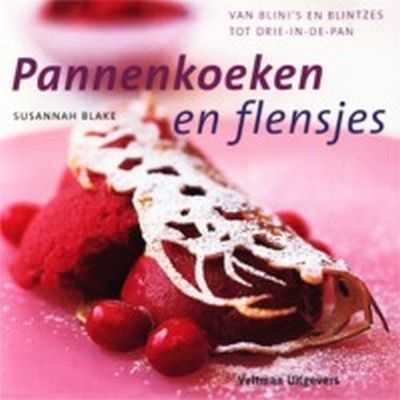 Susannah Blake - Pannenkoeken en flensjes