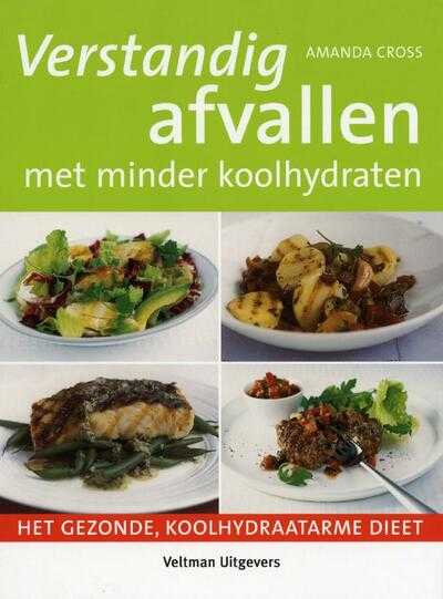 Amanda Cross - Verstandig afvallen met minder koolhydraten