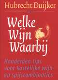 Hubrecht Duijker en H. Duijker - Welke wijn waarbij Hubrecht Duijker en H. Duijker - Welke wijn waarbij