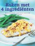 J. Farrow en T. Auty - Koken met 4 ingredienten