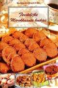 Rachida Amhaouche - Feestelijke Marokkaanse koekjes Rachida Amhaouche - Feestelijke Marokkaanse koekjes