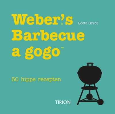Scott Givot, M. Dando en S. Givot - Weber's barbecue a gogo