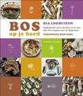 Ria Loohuizen, R. Dool en R. Loohuizen - Bos op je bord Ria Loohuizen, R. Dool en R. Loohuizen - Bos op je bord