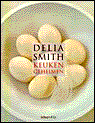 Delia Smith, M. Duisterhof, D. Smith en Deborah Smith - 1 - Keukengeheimen