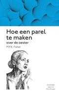 M.F.K. Fisher en M. Overduin - Hoe een parel te maken