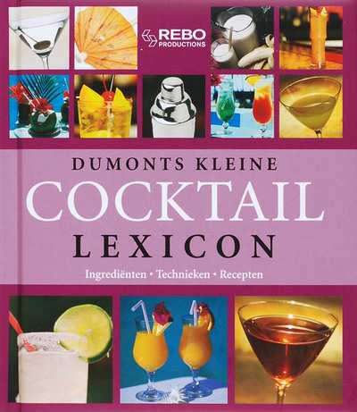 T. Pehle en K. Riahi - Dumonts kleine cocktails lexicon