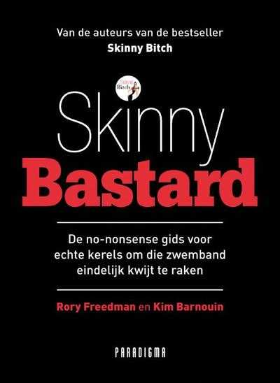 Charles Maclean, Rory Freedman en Kim Bardouin - Skinny Bastard