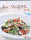Redactie R D en The Reader's Digest bv - Eet gezond, blijf gezond