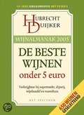 Hubrecht Duijker en H. Duijker - 2005 - Wijnalmanak Hubrecht Duijker en H. Duijker - 2005 - Wijnalmanak
