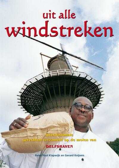 G. Keijsers, P.P. Klapwijk en Gerard Keijsers - Uit alle windstreken