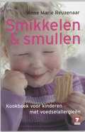 Anne Marie Reuzenaar, A.M. Reuzenaar en A. m. Reuzenaar - Smikkelen & smullen Anne Marie Reuzenaar, A.M. Reuzenaar en A. m. Reuzenaar - Smikkelen & smullen