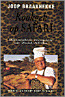 Joop Braakhekke - Kookgek op safari Joop Braakhekke - Kookgek op safari