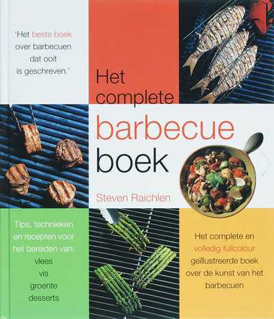 Steven Raichlen, G. Schneider en S. Raichlen - Het complete barbecueboek