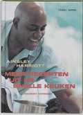 Ainsley Harriott en A. Harriott - Meer recepten uit de snelle keuken Ainsley Harriott en A. Harriott - Meer recepten uit de snelle keuken