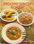 Jacqueline Bellefontaine en Judith Ferguson - Indonesisch koken Jacqueline Bellefontaine en Judith Ferguson - Indonesisch koken