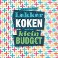 Dominique Wynter - Lekker koken met een klein budget