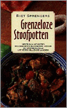 Riet Sprengers en R. Sprengers - Grenzeloze stoofpotten Riet Sprengers en R. Sprengers - Grenzeloze stoofpotten