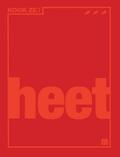 Marc Declercq, Willem Asaert, Tony Le Duc, Daphne Aalders, Veerle De Pooter, Michel Vaerewijck, Jan van Cleemput en Jan Bosschaert - Heet