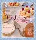 Carolyn Caldicott - High tea vintage