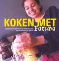 J. Luyten en F. Marzouki - Koken met Fatima J. Luyten en F. Marzouki - Koken met Fatima