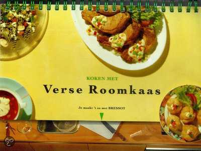 - Koken met verse roomkaas : je maakt 't zo met Bressot
