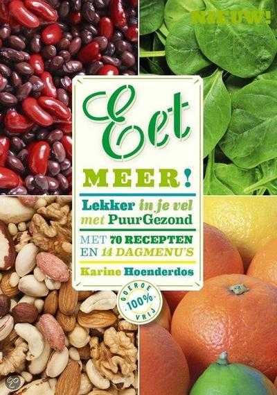 Karine Hoenderdos en Christel Vondermans - Eet meer!