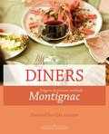 Michel Montignac, Bernard Radvaner en Bel&Jet culinaire communicatie - Diners